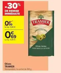 Carrefour Contact Tramier - olives offre