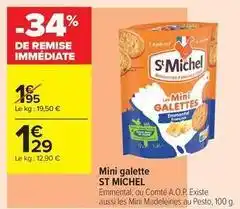Carrefour Contact St michel - mini galette offre