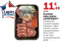 Super U PLATEAU GRILLADOU LAPIN RIBOT offre