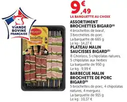 Super U ASSORTIMENT BROCHETTES BIGARD offre