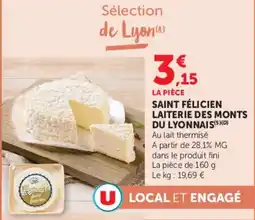 Super U SAINT FÉLICIEN LAITERIE DES MONTS DU LYONNAIS offre