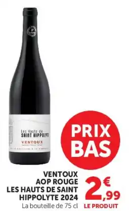 Super U VENTOUX AOP ROUGE LES HAUTS DE SAINT HIPPOLYTE 2024 offre