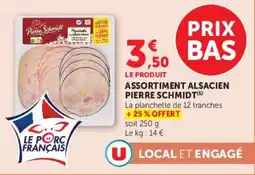 Super U ASSORTIMENT ALSACIEN PIERRE SCHMIDT offre