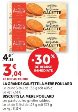 Super U LA GRANDE GALETTE LA MERE POULARD offre