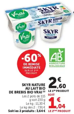 Super U SKYR NATURE AU LAIT BIO DE BREBIS BIO VRAI offre