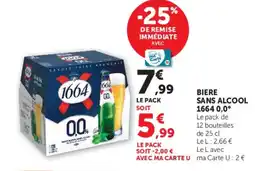 Super U BIERE SANS ALCOOL 1664 0,0° offre