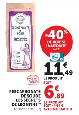 Super U PERCARBONATE DE SOUDE LES SECRETS DE LEONTINE offre