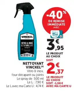 Super U NETTOYANT VINCKEL offre