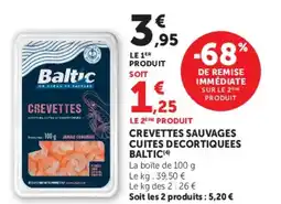 Super U CREVETTES SAUVAGES CUITES DECORTIQUEES BALTIC offre