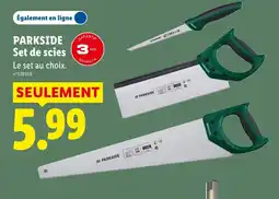 Lidl PARKSIDE GARANTIE Set de scies offre