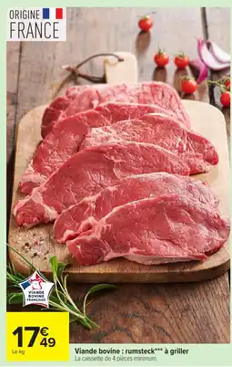 Carrefour Viande bovine: rumsteck à griller offre