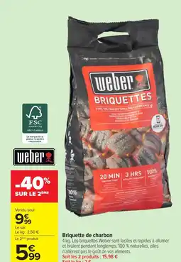 Carrefour WEBER Briquette de charbon offre