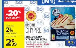Carrefour A.O.P. CARREFOUR EXTRA Halloumi offre