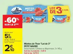 Carrefour PETIT NAVIRE Miettes de Thon Lot de 3 offre