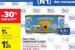 Carrefour CARREFOUR CLASSIC Thon entier offre