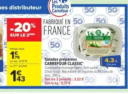 Carrefour CARREFOUR CLASSIC Salades préparées offre