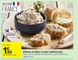 Carrefour Rillettes du Mans recette traditionnelle offre