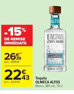 Carrefour OLMECA 100% ALTOS Tequila offre