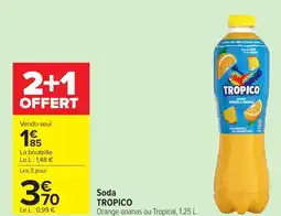 Carrefour TROPICO Soda offre