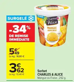 Carrefour CHARLES & ALICE Sorbet offre