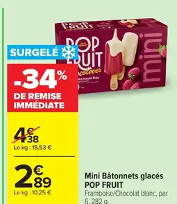 Carrefour POP FRUIT Mini Bâtonnets glacés offre
