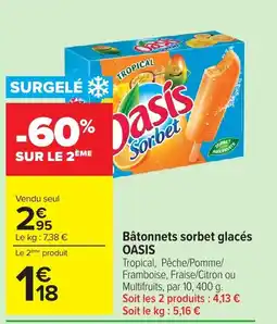 Carrefour OASIS Bâtonnets sorbet glacés offre