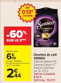 Carrefour SENSEO Dosettes de café offre