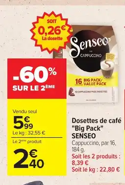 Carrefour SENSEO Dosettes de café Big Pack offre