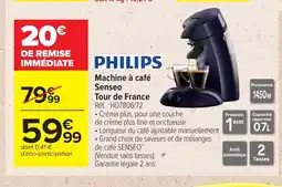 Carrefour PHILIPS Machine à café Senseo Tour de France offre
