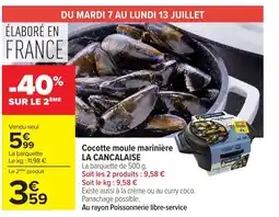 Carrefour LA CANCALAISE Cocotte moule marinière offre