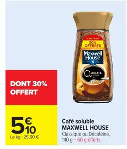 Carrefour MAXWELL HOUSE Café soluble offre