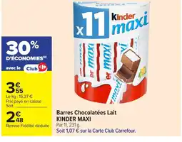 Carrefour KINDER MAXI Barres Chocolatées Lait offre