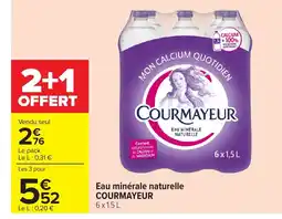 Carrefour COURMAYEUR Eau minérale naturelle offre