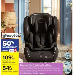 Carrefour Siège-auto i-Size Freefix de 76 à 150 cm offre
