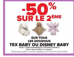 Carrefour Sur tous les doudous tex baby ou disney baby offre