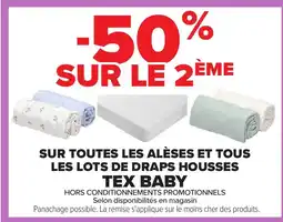 Carrefour TEX BABY Sur toutes les alèses et tous les lots de draps housses offre