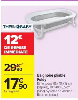 Carrefour Baignoire pliable Foldy offre