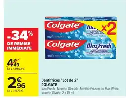 Carrefour COLGATE Dentifrices Lot de 2 offre