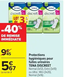 Carrefour TENA DISCREET Protections hygiéniques pour fuites urinaires offre