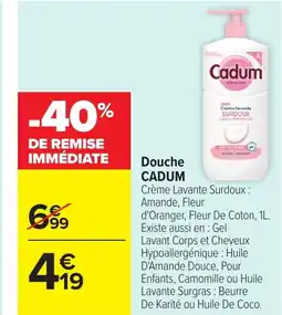 Carrefour CADUM Douche offre