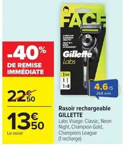 Carrefour GILLETTE Rasoir rechargeable offre