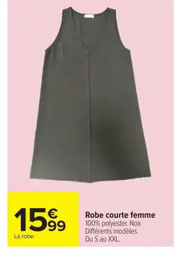 Carrefour Robe courte femme offre