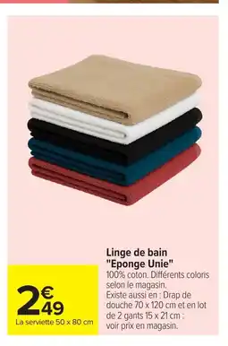 Carrefour Linge de bain Eponge Unie offre