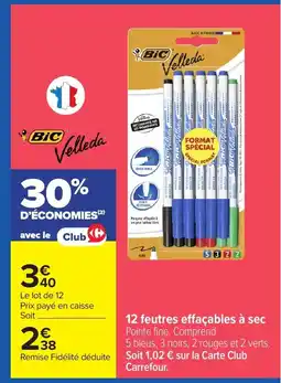 Carrefour BIC VELLEDA 12 feutres effaçables à sec offre