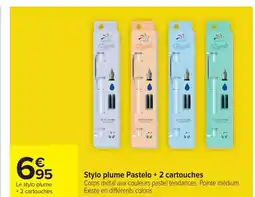 Carrefour Stylo plume Pastelo + 2 cartouches offre