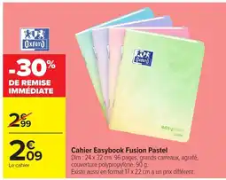 Carrefour OXFORD Cahier Easybook Fusion Pastel offre