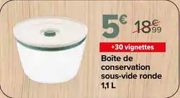 Carrefour PYREX Boîte de conservation sous-vide ronde offre