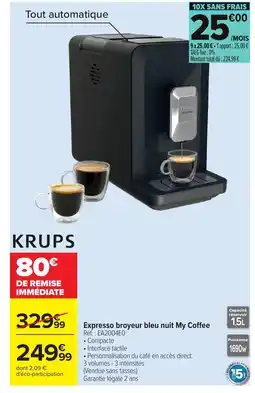 Carrefour KRUPS Expresso broyeur bleu nuit My Coffee offre