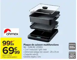 Carrefour OHMEX Plaque de cuisson multifonctions offre