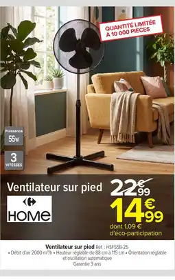 Carrefour HOME Ventilateur sur pied offre